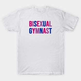 BISEXUAL GYMNAST T-Shirt